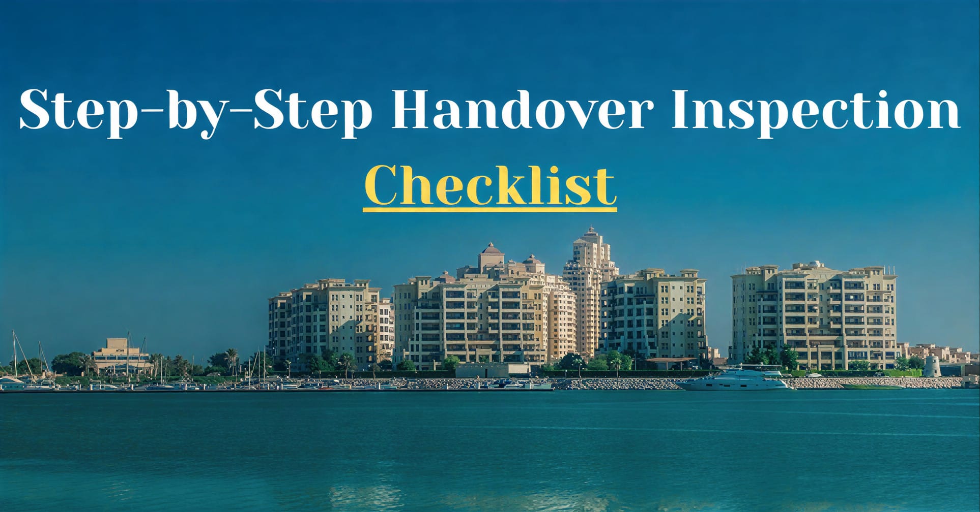 Step-by-Step Handover Inspection Checklist